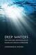 Deep Waters The Textual Continuum In American Indian Literature Very Good