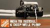 Deep Well Pump Everbilt Jet Well Pump Installation The Home Depot