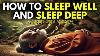 How To Sleep Well And Sleep Deep 7 Lessons Of Zen U0026 Buddha On Sleep Power Of A Deep Sleep