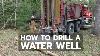 Watch A Water Well Being Drilled